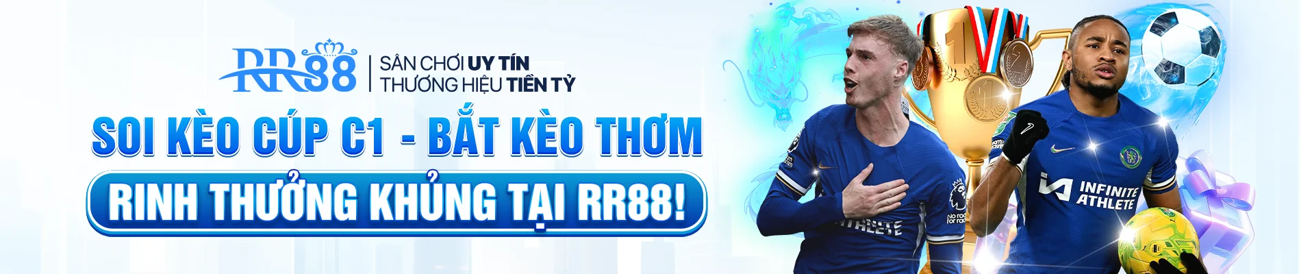 Soi Kèo C1, Nhận Ưu Đãi Khủng cùng RR88 https://rr88.uk.net